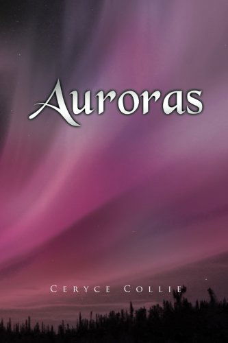 Cover for Ceryce Collie · Auroras (Paperback Book) (2011)