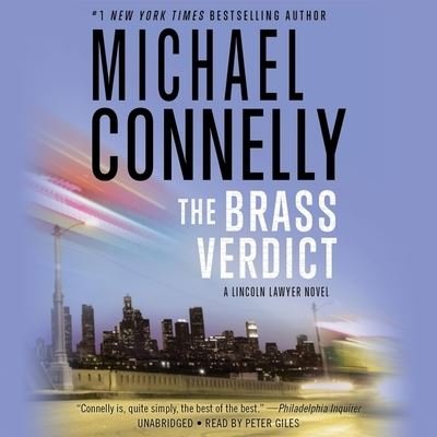 Cover for Michael Connelly · The Brass Verdict Lib/E (CD) (2017)