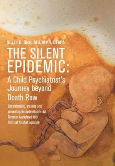 Cover for Mph Rich · The Silent Epidemic (Hardcover bog) (2016)