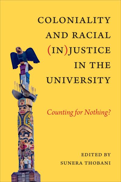 Cover for Coloniality and Racial (in)Justice in the University: Counting for Nothing? (Paperback Book) (2021)
