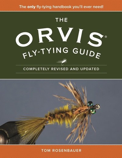 Cover for Tom Rosenbauer · The Orvis Fly-Tying Guide - Orvis (Paperback Book) [Revised edition] (2019)