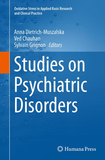 Cover for Studies on Psychiatric Disorders - Oxidative Stress in Applied Basic Research and Clinical Practice (Paperback Book) [Softcover reprint of the original 1st ed. 2015 edition] (2016)