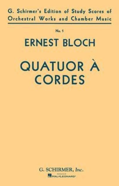 Cover for Ernst Bloch · Quatuor ? Cordes (String Quartet) (Sheet music) (1986)
