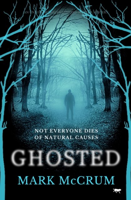 Cover for Mark McCrum · Ghosted: A brand new unmissable and haunting mystery (Paperback Book) (2023)