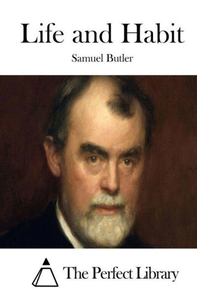 Cover for Samuel Butler · Life and Habit (Paperback Book) (2015)