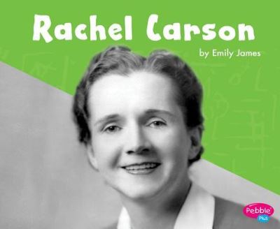 Cover for Emily James · Rachel Carson (Inbunden Bok) (2017)