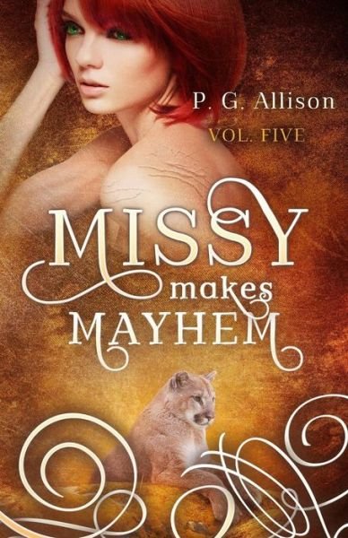 Cover for P G Allison · Missy Makes Mayhem (Pocketbok) (2015)