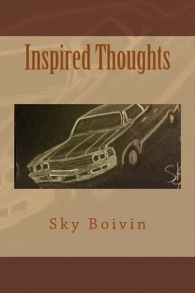 Cover for Sky Boivin · Inspired Thoughts (Pocketbok) (2015)