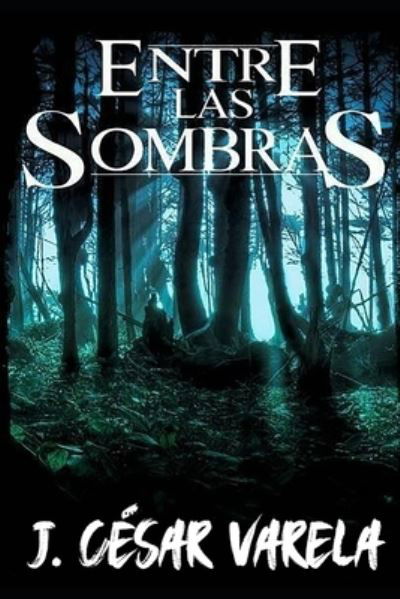 Cover for Saquille Guzman · Entre las Sombras (Paperback Book) (2017)