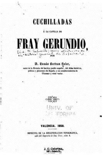 Cover for Tom?s Bertr?n Soler · Cuchilladas ? la capilla de Fray Gerundio (Paperback Bog) (2016)