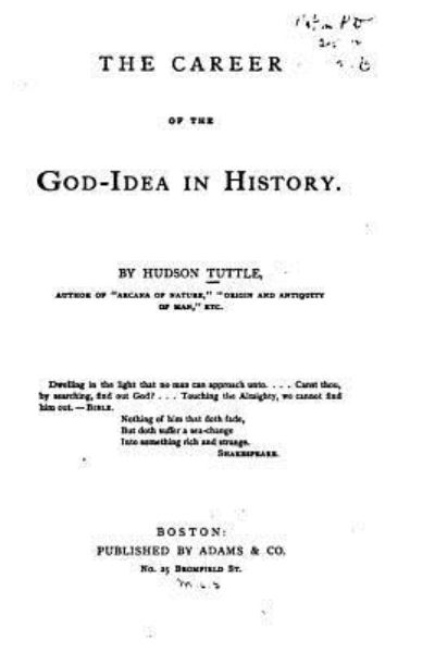 Cover for Hudson Tuttle · The Career of the God-idea in History (Paperback Book) (2016)