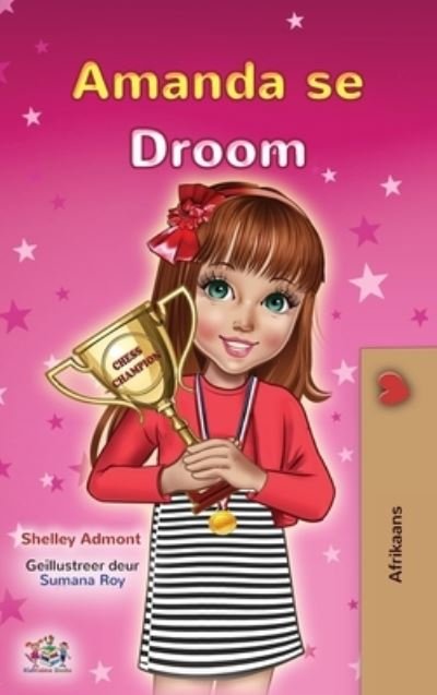 Cover for Shelley Admont · Amanda's Dream (Afrikaans Children's Book) (Book) (2022)