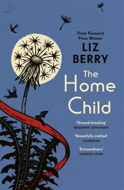 Cover for Liz Berry · The Home Child (Pocketbok) (2024)