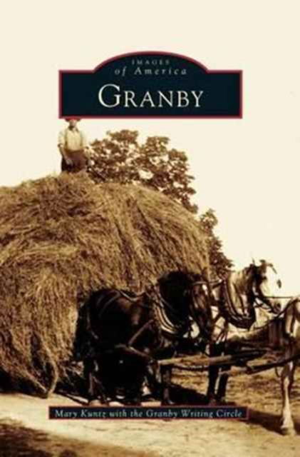 Cover for Mary Kuntz · Granby (Hardcover bog) (2002)