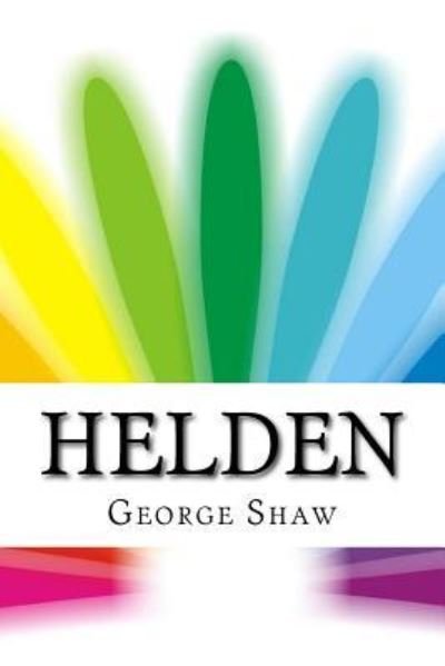 Cover for George Bernard Shaw · Helden (Paperback Bog) (2016)