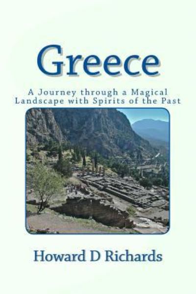 Cover for Howard D Richards · Greece (Paperback Book) (2016)