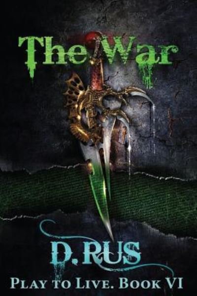 Cover for D Rus · The War (Play to Live (Paperback Book) (2016)
