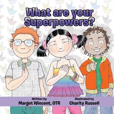 Cover for Marget Wincent · What are your Superpowers? (Paperback Book) (2016)