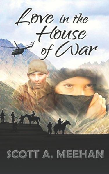 Cover for Scott Meehan · Love in the House of War (Pocketbok) (2016)