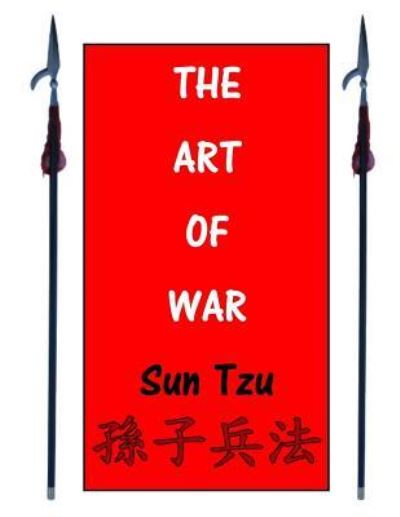 The Art of War - Lionel Giles - Books - Createspace Independent Publishing Platf - 9781545128817 - April 3, 2017