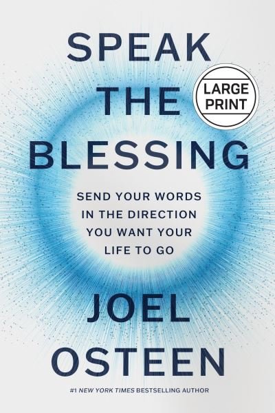 Cover for Joel Osteen · Speak the Blessing (Book) (2024)