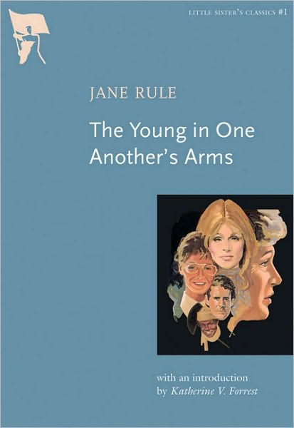 Cover for Jane Rule · The Young In One Another's Arms (Paperback Book) (2006)