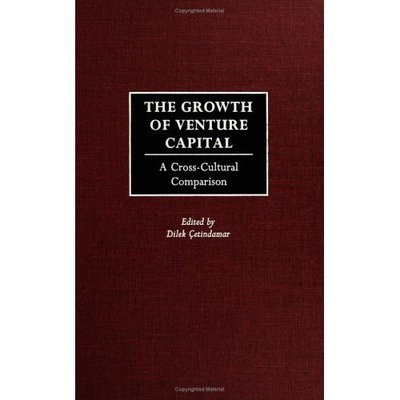 Cover for Cetindamar, Dilek (Sabanci University) · The Growth of Venture Capital: A Cross-Cultural Comparison (Hardcover bog) (2003)
