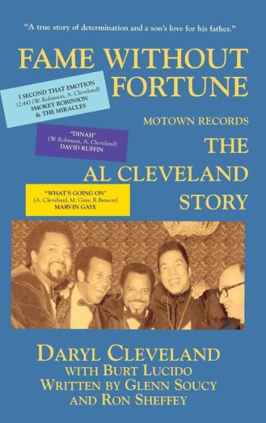 Fame Without Fortune, Motown Records, the Al Cleveland Story - Daryl Cleveland - Books - ibooks Inc - 9781596874817 - May 9, 2013