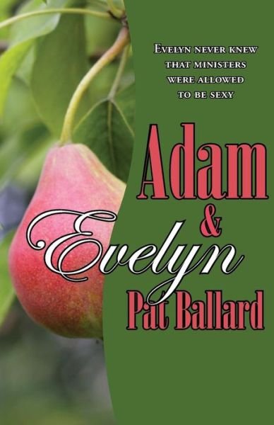 Cover for Pat Ballard · Adam &amp; Evelyn (Taschenbuch) (2015)