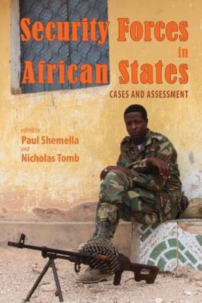 Cover for Paul Shemella · Security Forces in African States (Paperback Book) (2017)