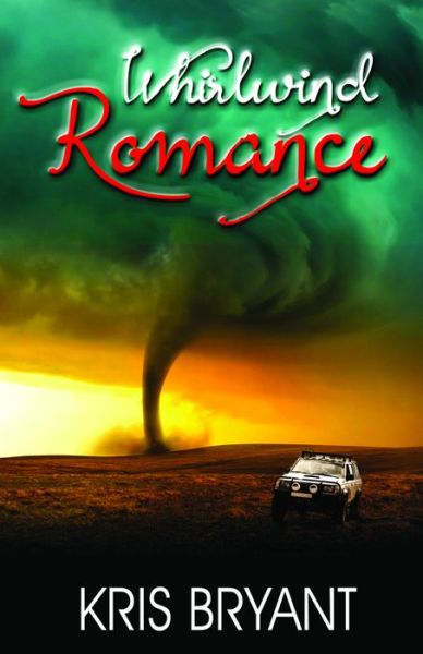 Cover for Kris Bryant · Whirlwind Romance (Paperback Book) (2016)