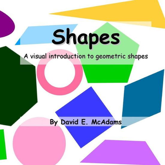 Cover for David E. McAdams · Shapes (Paperback Book) (2016)