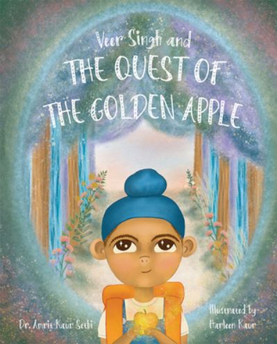 Cover for Amrit Sethi · Veer Singh and the Quest of the Golden Apple (Book) (2023)