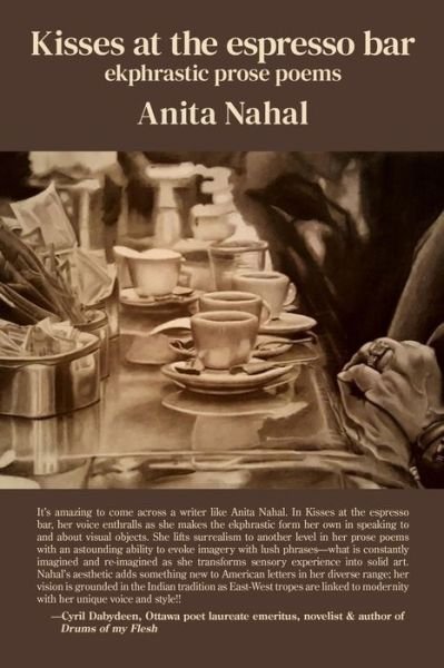 Cover for Nahal Anita Nahal · Kisses at the espresso bar: ekphrastic prose poems (Paperback Book) (2022)