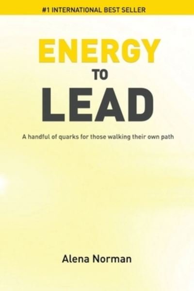 Cover for Alena Norman · Energy to Lead (Paperback Book) (2019)