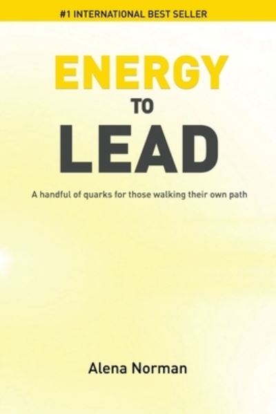 Cover for Alena Norman · Energy to Lead (Paperback Book) (2019)