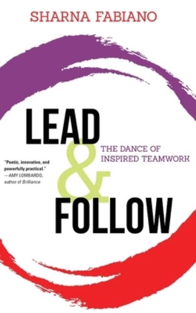 Cover for Sharna Fabiano · Lead and Follow (Hardcover Book) (2021)