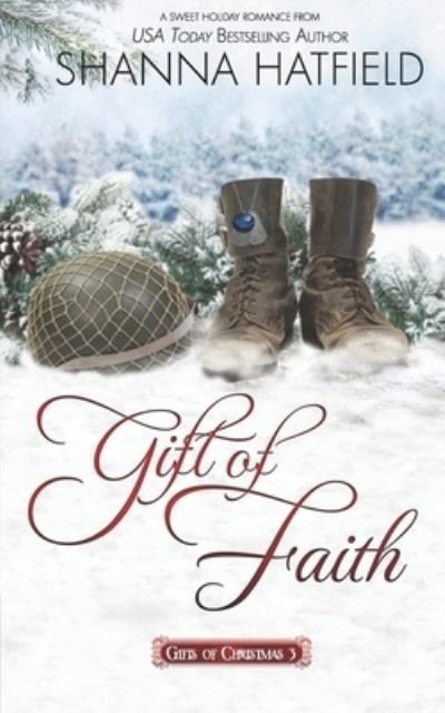 Cover for Shanna Hatfield · Gift of Faith (Paperback Bog) (2019)
