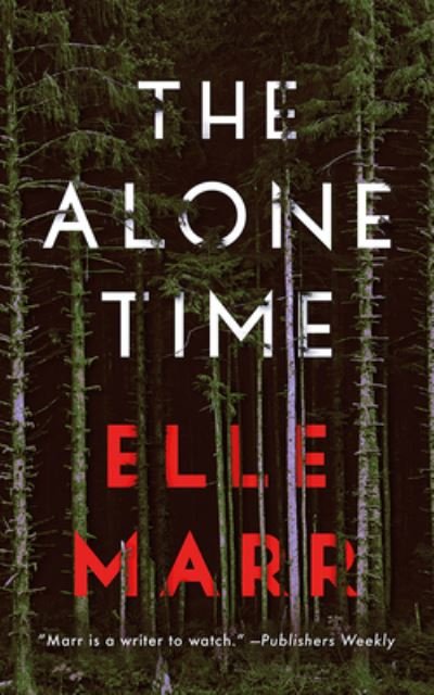 Cover for Elle Marr · The Alone Time (Paperback Book) (2024)