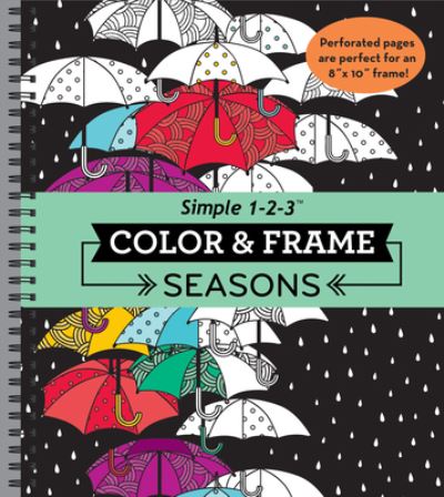 Cover for Publications International Ltd. Staff · Color &amp; Frame Seasons (Book) (2015)