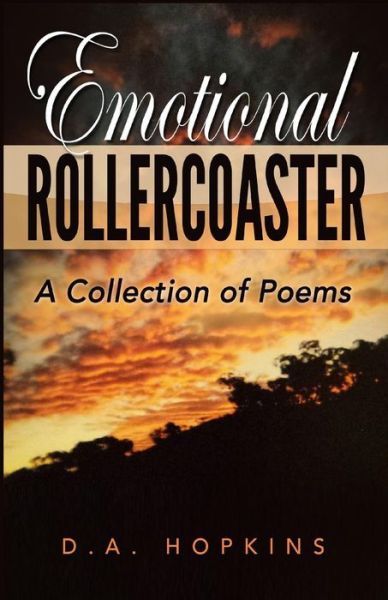 Cover for D A Hopkins · Emotional Rollercoaster (Paperback Book) (2016)