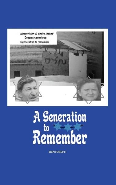 Cover for Ben-Yoseph · A Generation to Remember (Hardcover Book) (2022)