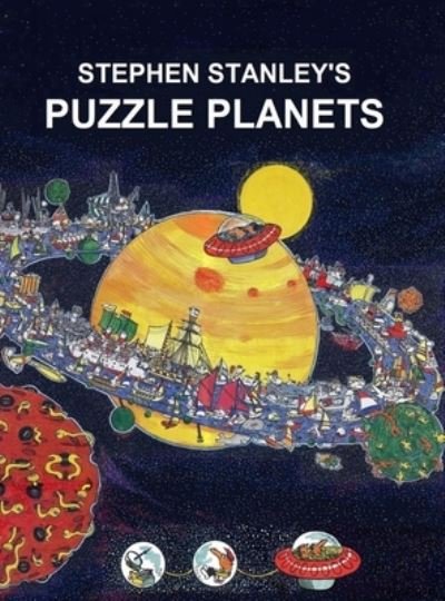 Cover for Stephen Stanley · Stephen Stanley's Puzzle Planets (Innbunden bok) (2020)
