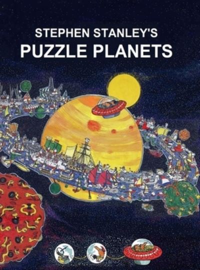 Cover for Stephen Stanley · Stephen Stanley's Puzzle Planets (Gebundenes Buch) (2020)