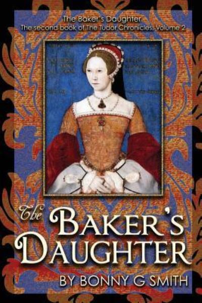 Cover for Bonny G Smith · The Baker's Daughter, Volume 2 (Paperback Book) (2018)