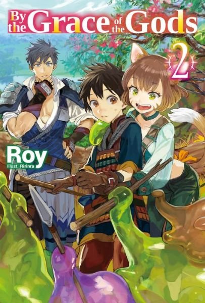 Cover for Roy · By the Grace of the Gods: Volume 2: Volume 2 - By the Grace of the Gods (Light Novel) (Paperback Bog) (2021)