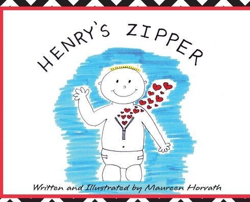 Cover for Maureen Horvath · Henry's Zipper (Hardcover Book) (2020)