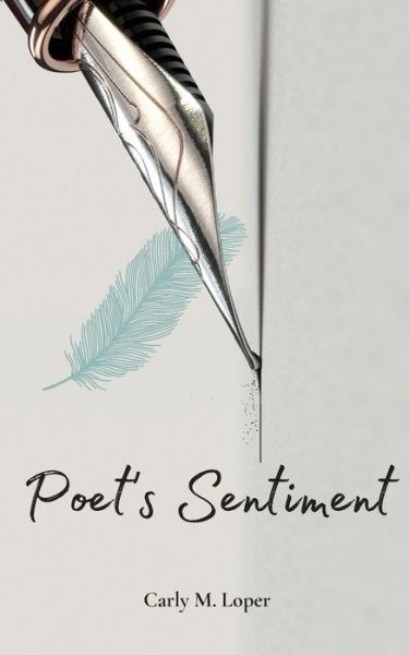 Cover for Carly M Loper · Poet's Sentiment (Paperback Book) (2020)