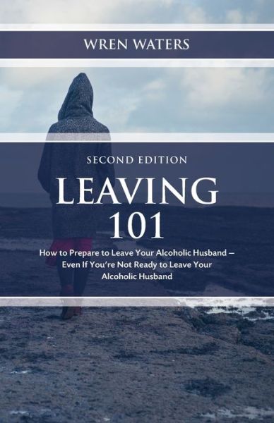 Cover for Wren Waters · Leaving 101 (Paperback Book) (2021)