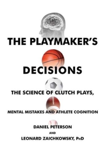 Cover for Daniel Peterson · The Playmaker's Decisions (Paperback Book) (2020)